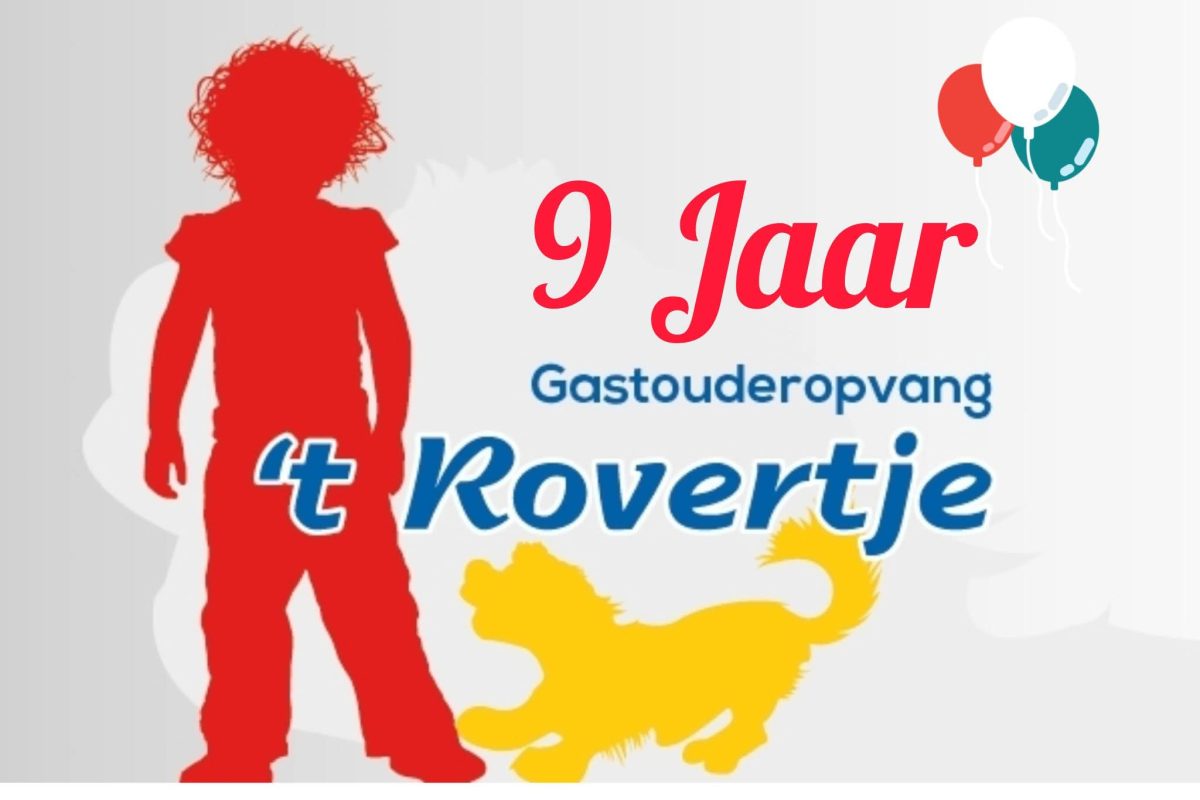Gastouderopvang ’t Rovertje bestaat 9 jaar!
