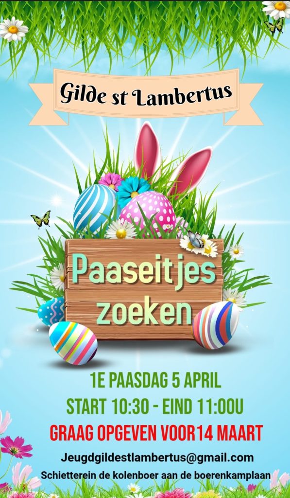 Pasen en informatiemiddag gilde Sint Lambertus