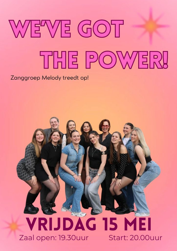 Zanggroep Melody: “We’ve got the power!”