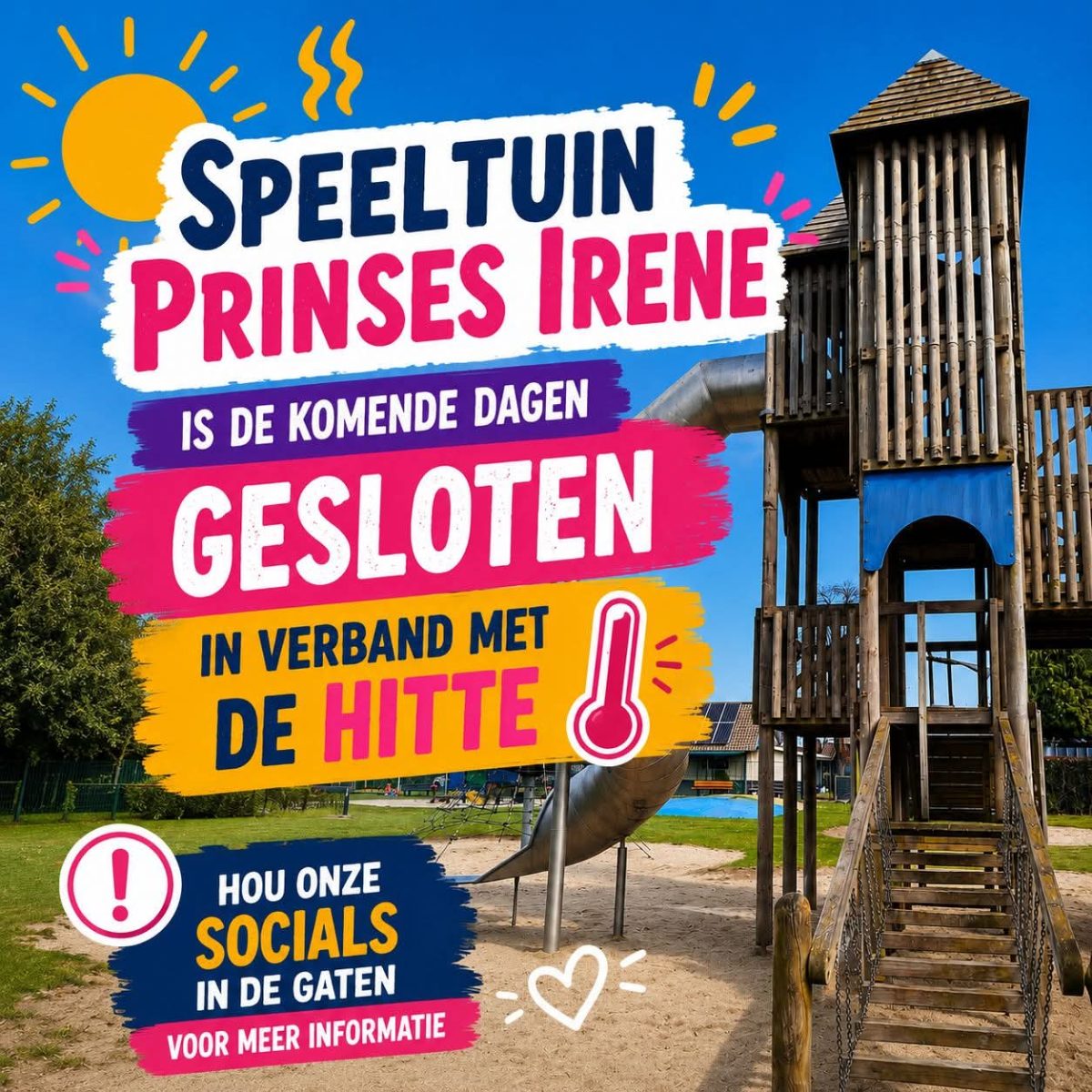 Speeltuin Prinses Irene gesloten ivm hitte
